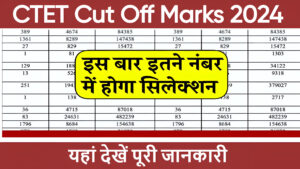 CTET Cut Off Marks 2024